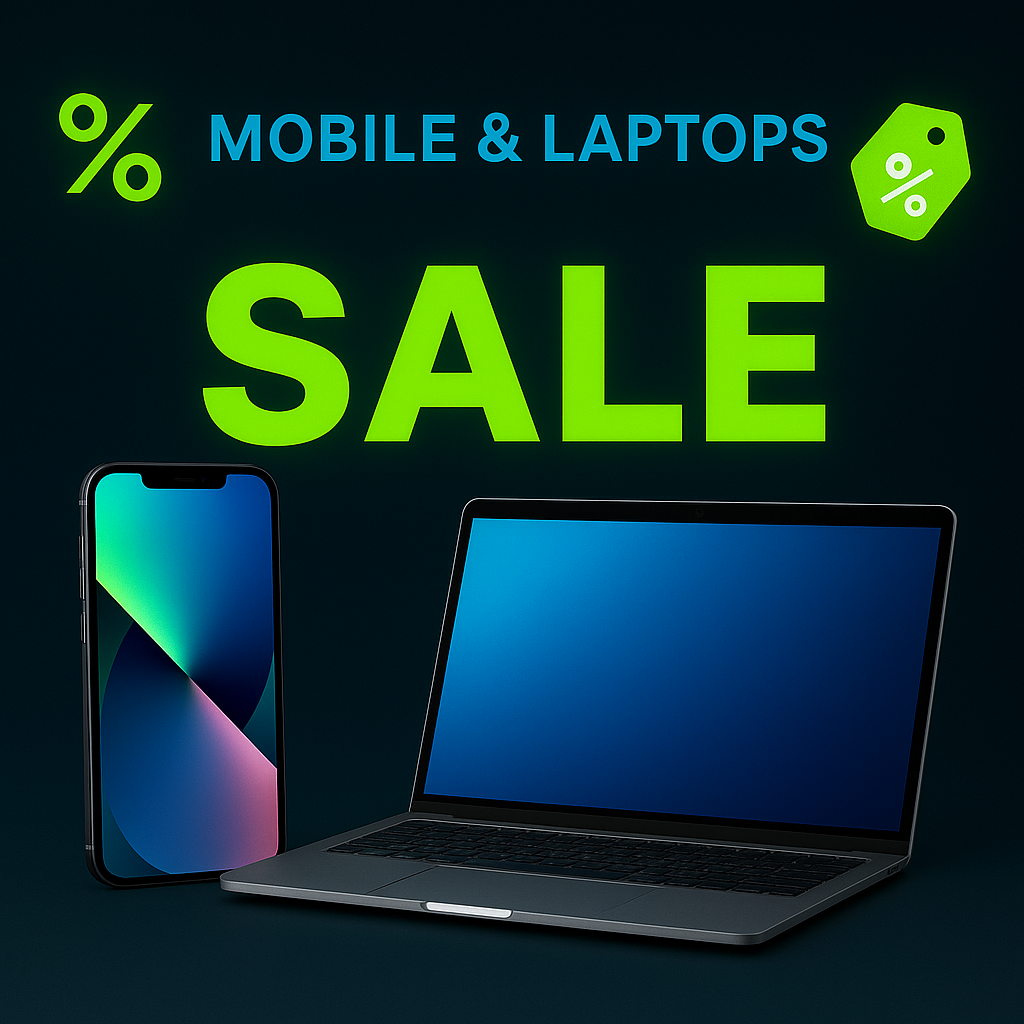 Mobile & Laptops